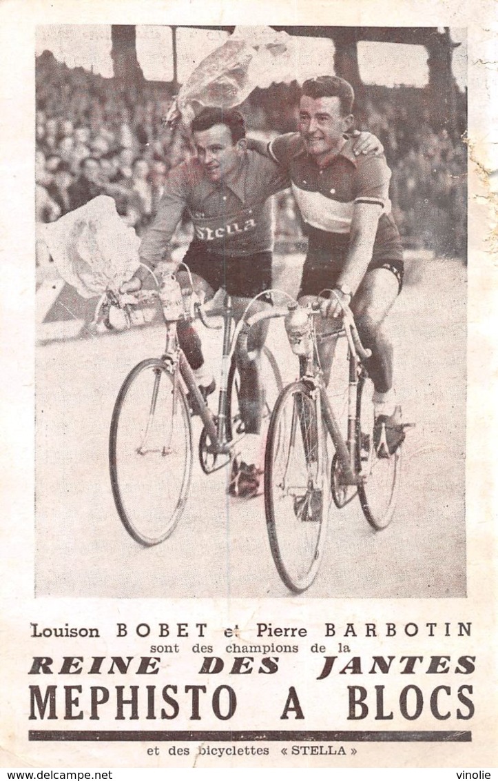 A-19-3909 : CYCLISME. LOUISON BOBET ET PIERRE BARBOTIN. REINE DES JANTES MEPHISTO. - Radsport