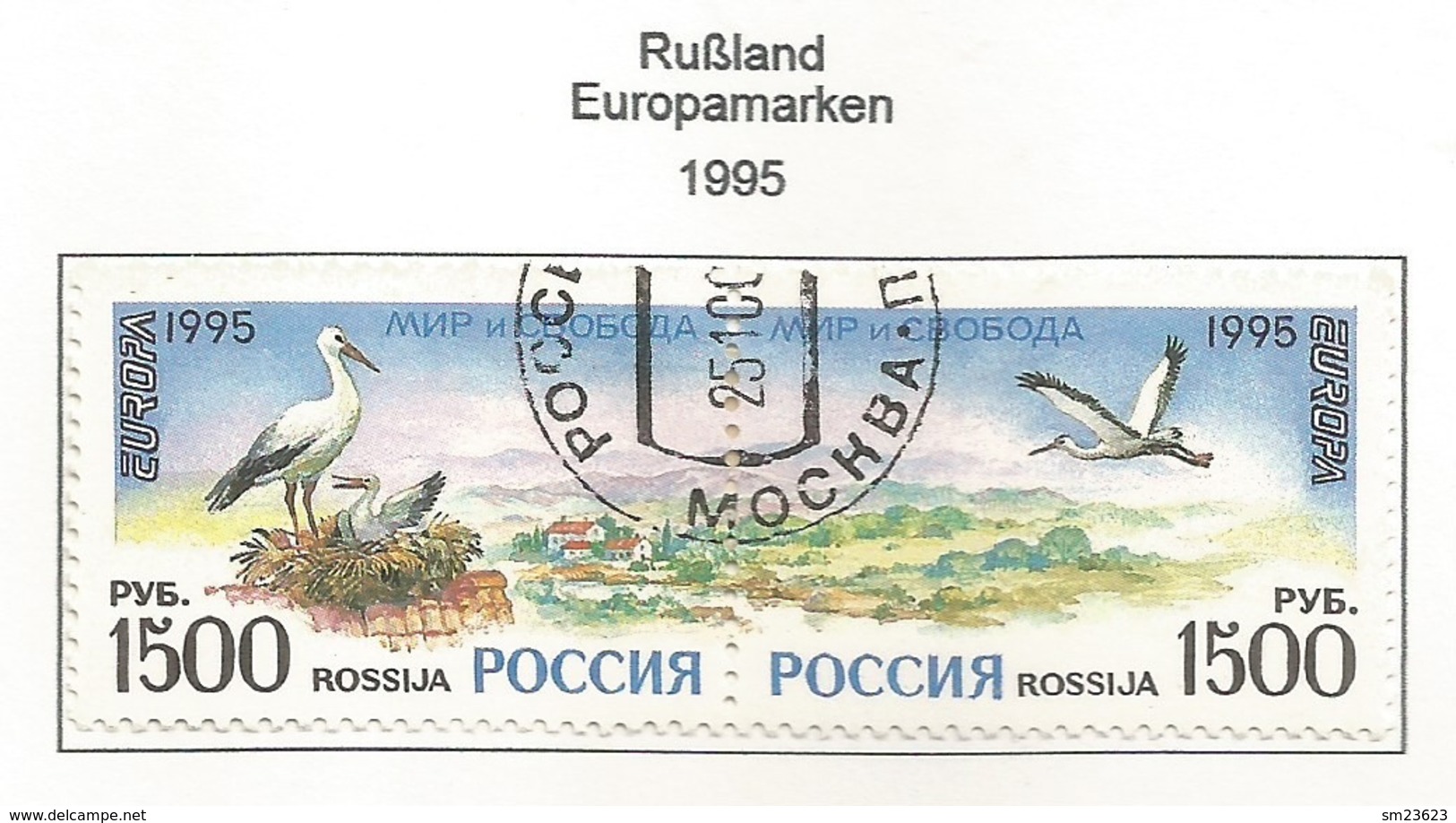 Rußland / Rossija 1995  Mi.Nr. 471 / 472 , EUROPA CEPT  Frieden Und Freiheit - Gestempelt / Fine Used / (o) - 1995