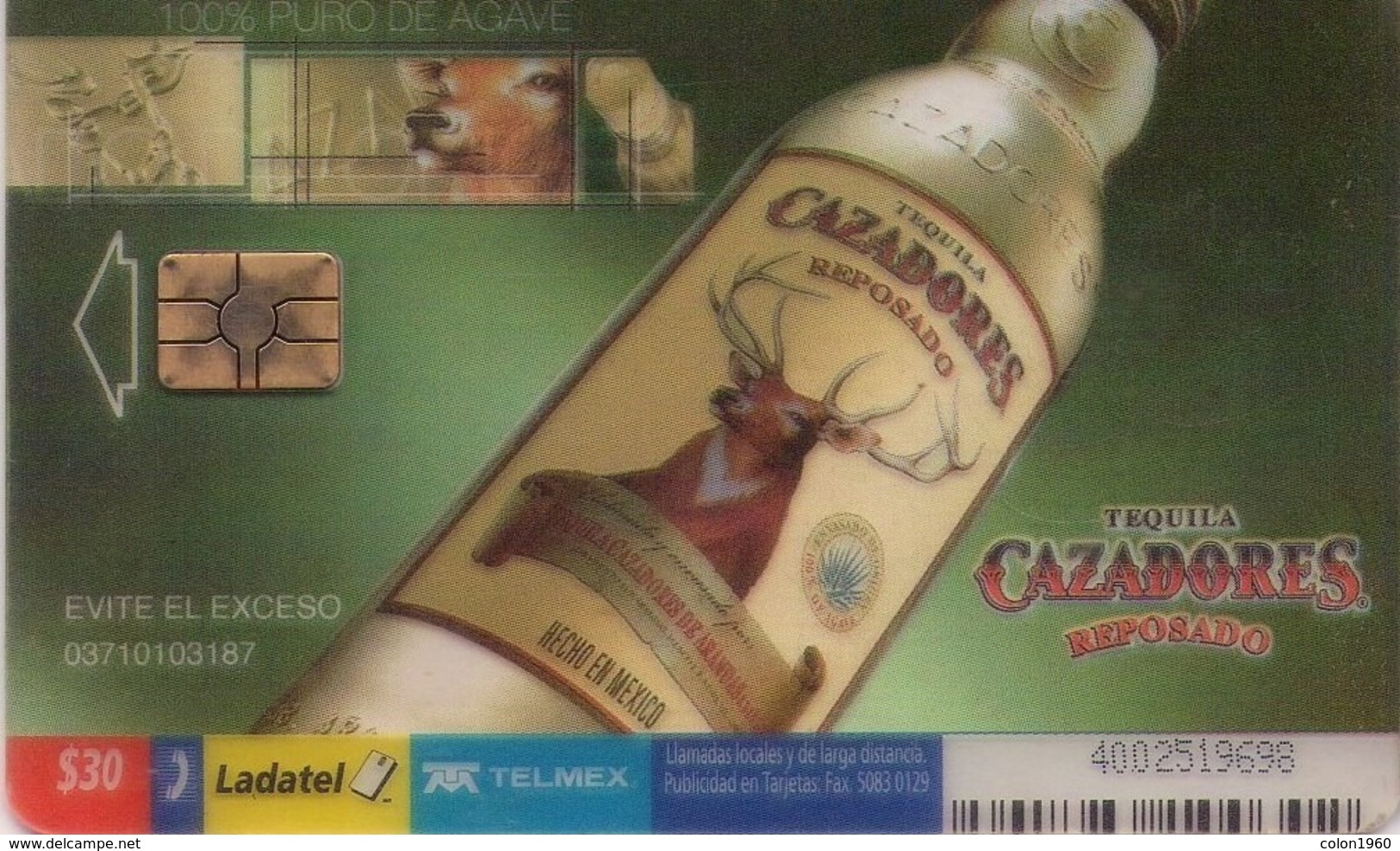 TARJETA TELEFONICA DE MEXICO. (TRANSPARENTE) TEQUILA CAZADORES (034) - México