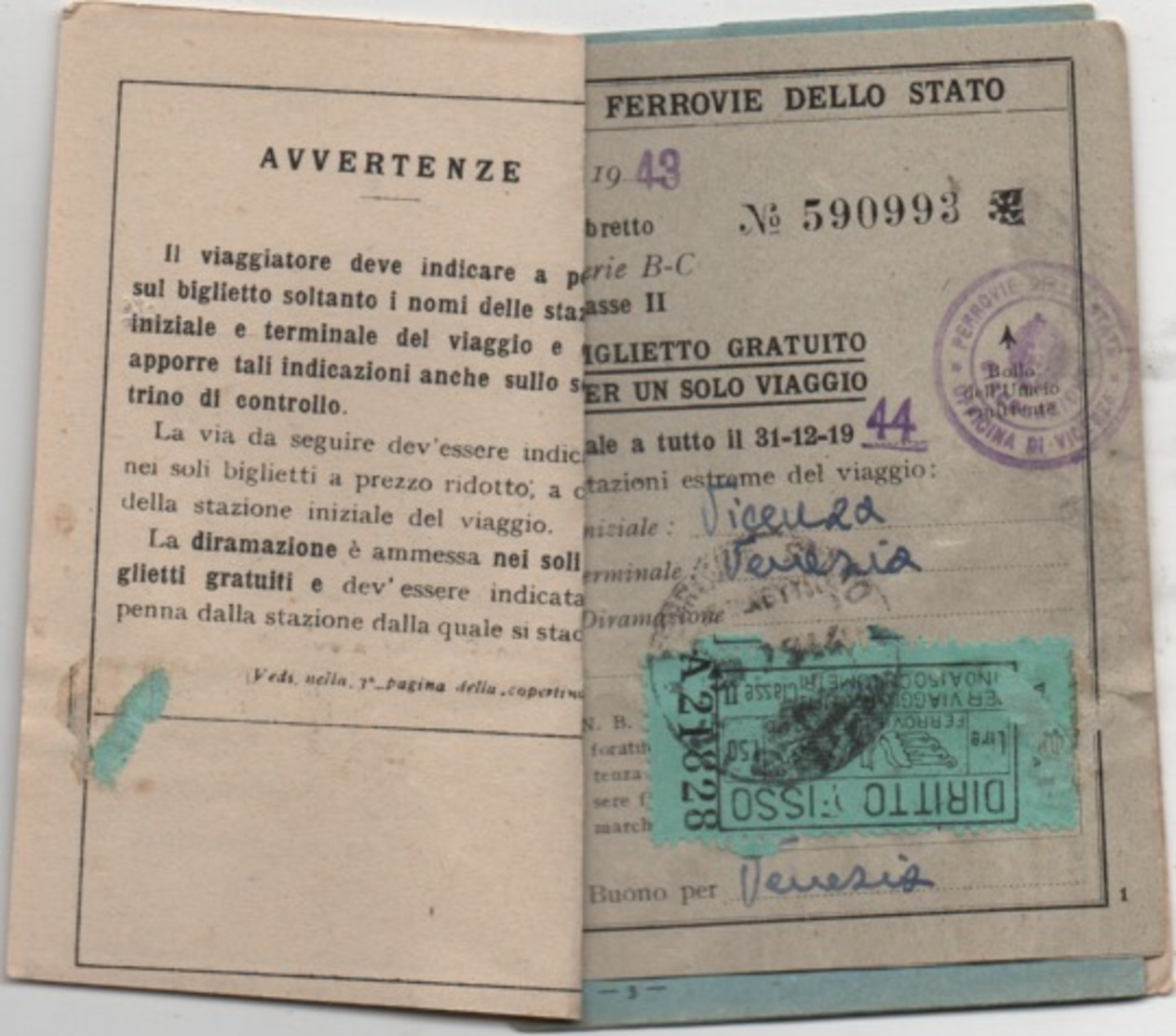 Tessera Delle Ferrovie Dello Strato Per I Viaggi Del Personale A Riposo E Famiglie. Vicenza 1943 - Documenti Storici