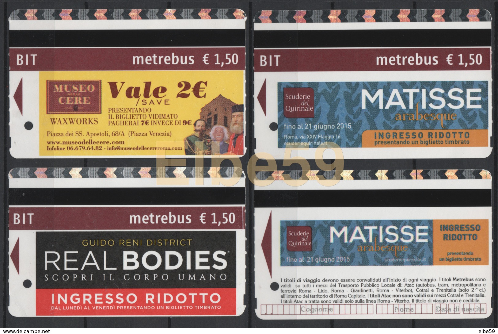 Roma, 2014-17, Metrebus, Musei E Mostre, Museo Delle Cere, Matisse, Real Bodies, 4 Biglietti - Europa