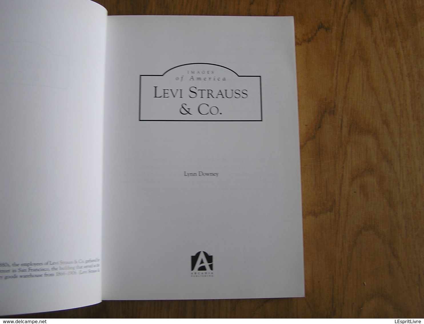 LEVI STRAUSS & CO Story Jeans Levi's Blue Jeans Miner Mining San Francisco Etats Unis USA Clothing Américan West América - Stati Uniti