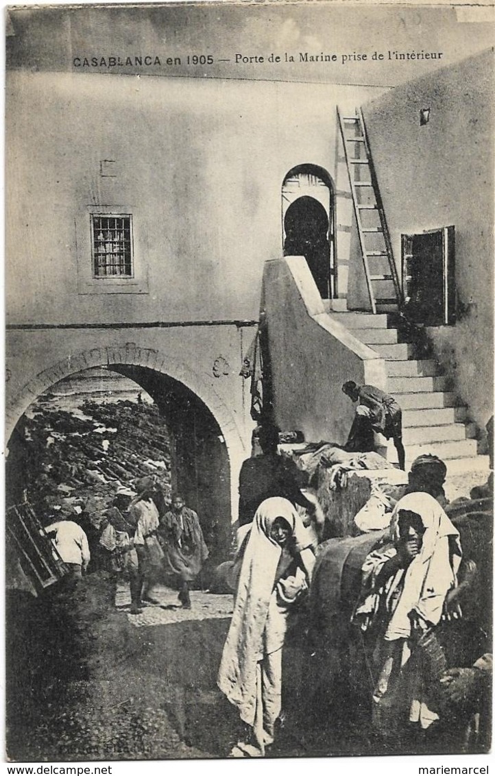 MAROC - CASABLANCA - PORTE DE LA MARINE PRISE DE L'INTERIEUR - Plusieurs Personnes - Casablanca