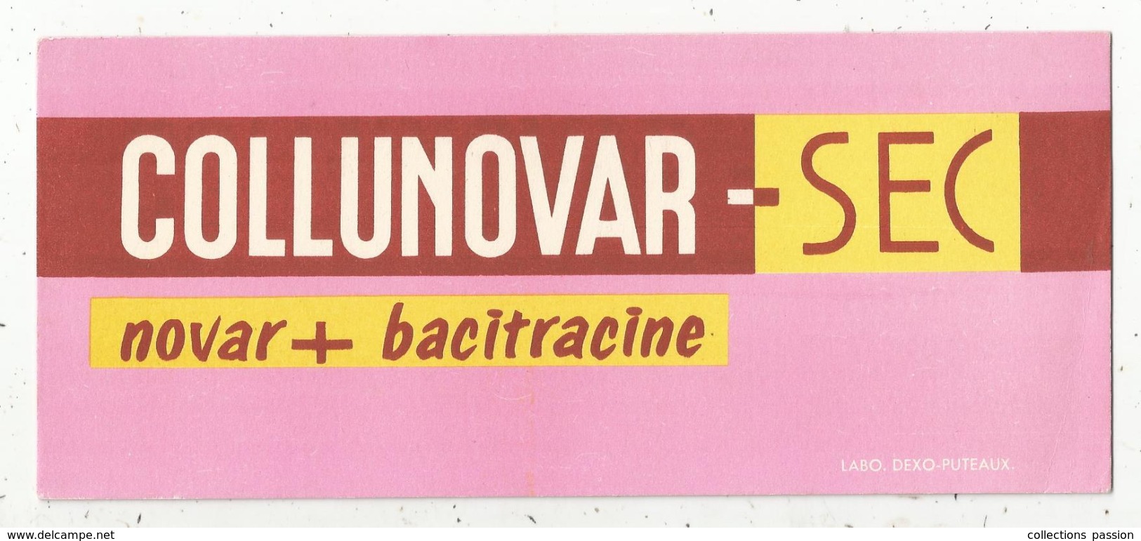 Buvard , Labo. DEXO , Puteaux, COLLUNOVAR - SEC , Novar + Bacitracine, Frais Fr 1.65 E - Chemist's