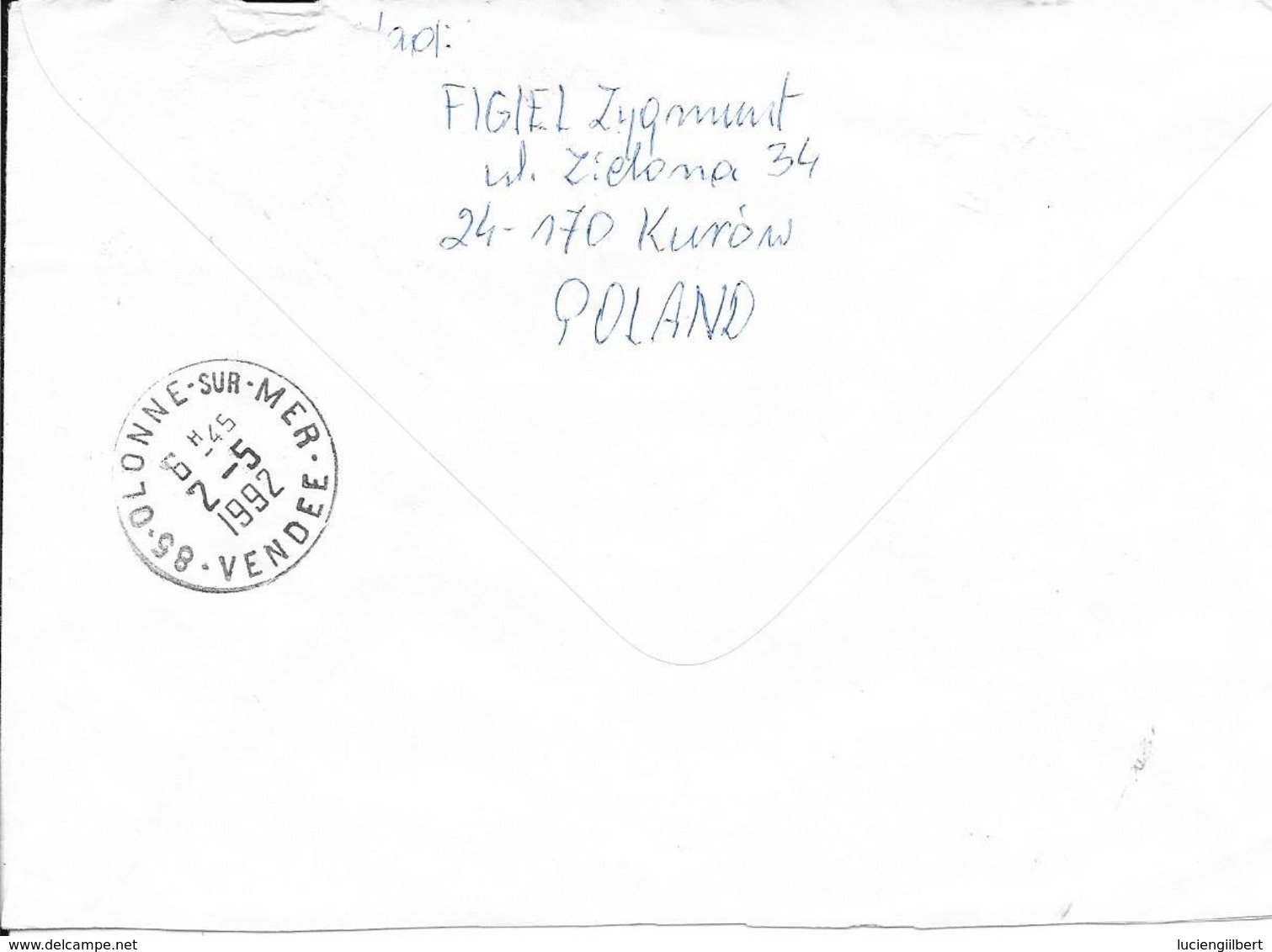 POLOGNE   - LETTRE RECOMMANDEE  KUROW -  POUR LA FRANCE - ARRIVEE VENDEE CACHET RECETTE R A9   -  1992 - Storia Postale