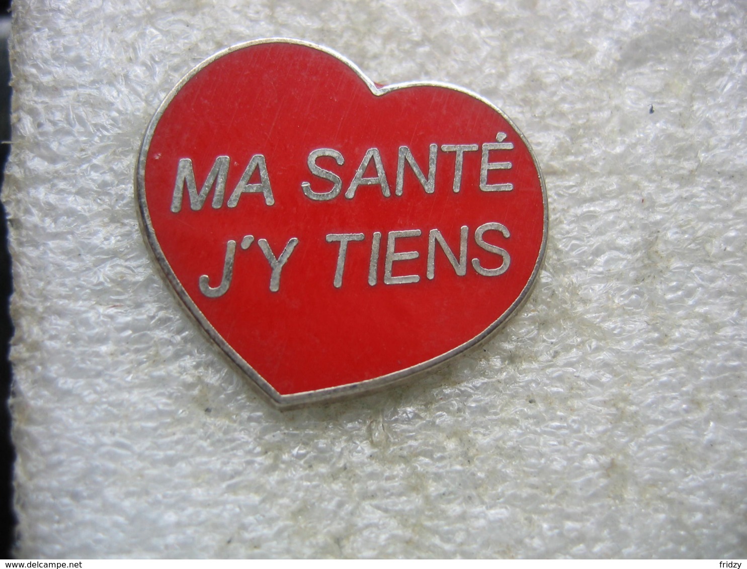 Pin's En Forme De Coeur, "ma Santé J'y Tiens!" - Médical