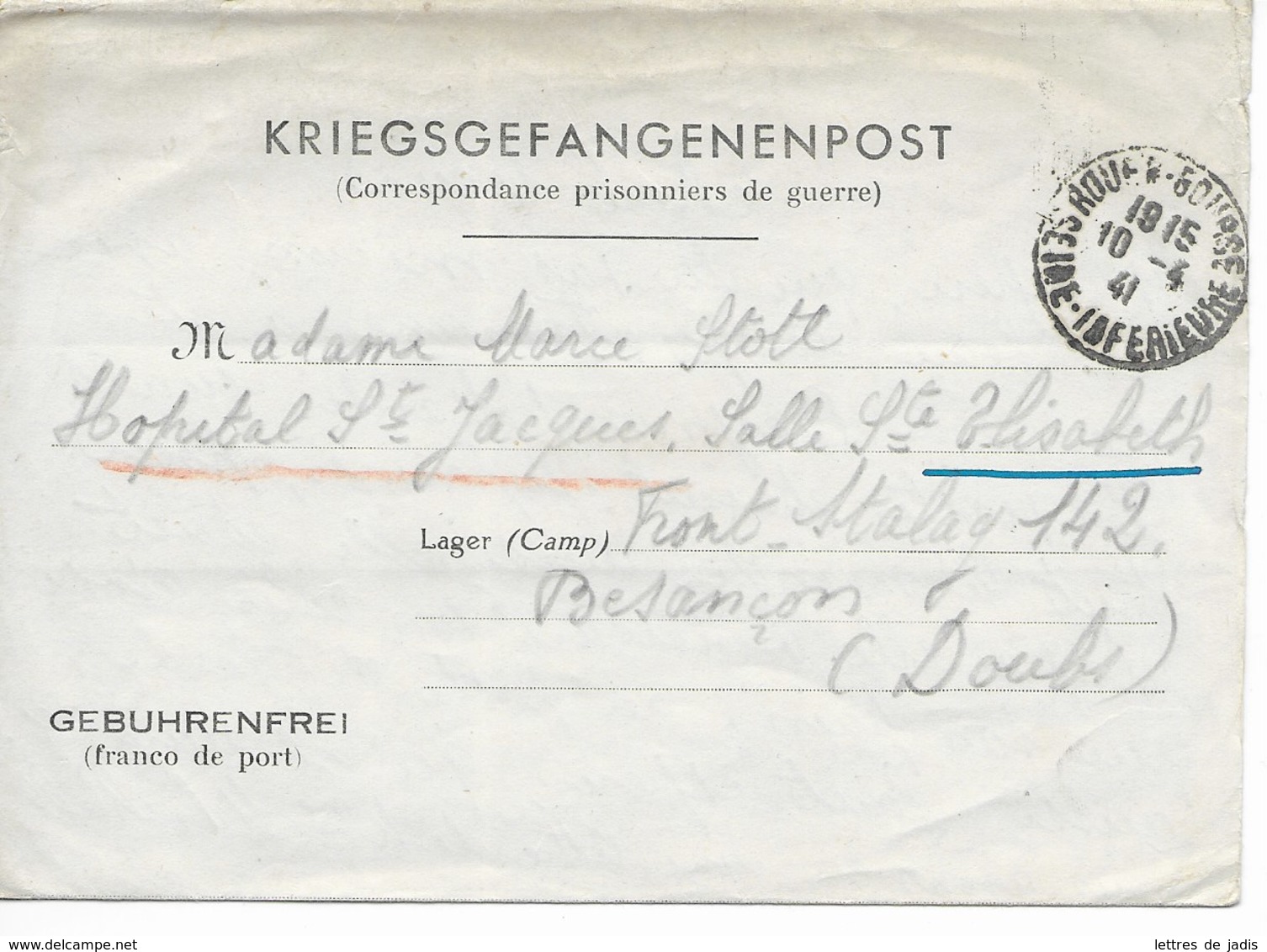 Formulaire KRIEGSGEFANGENENPOST Cad ROUEN 10/4/1941 Pour FRONT STALAG 142 TB - Guerre De 1939-45