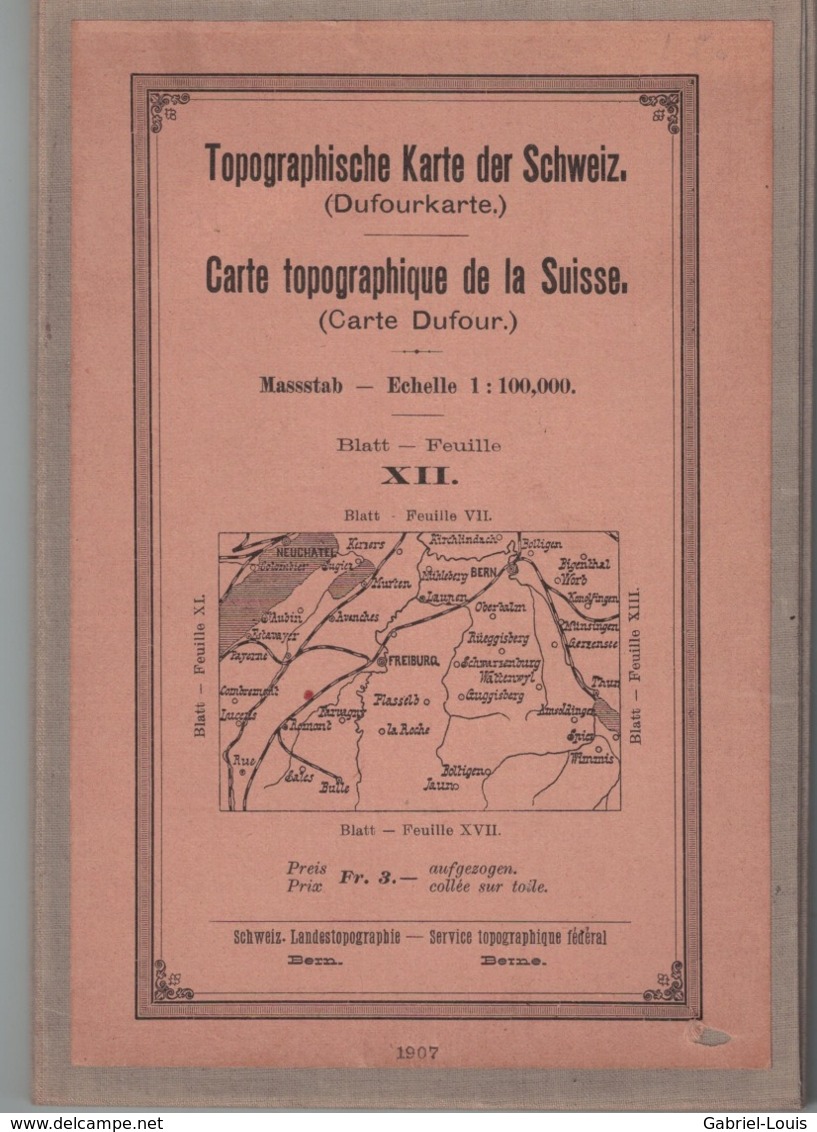 Carte Topographique De La Suisse - Carte Dufour Feuille XII Fribourg - Bern - 1907 - Sur Tissu (~77 X 59 Cm) - Cartes Topographiques