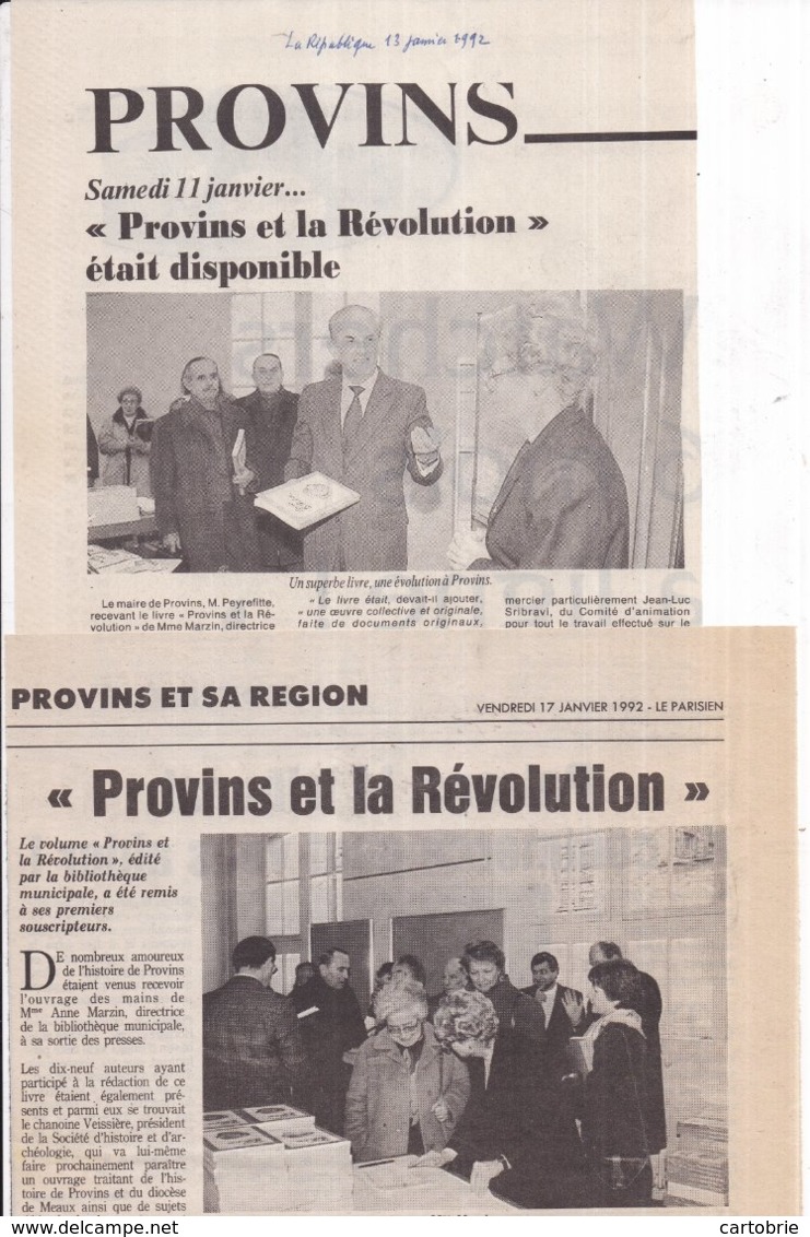 77 PROVINS Et La RÉVOLUTION - Échos Inédits - 1991 - 330 Pages - Bibliothèque Municipale - 19 Auteurs Différents - Provins