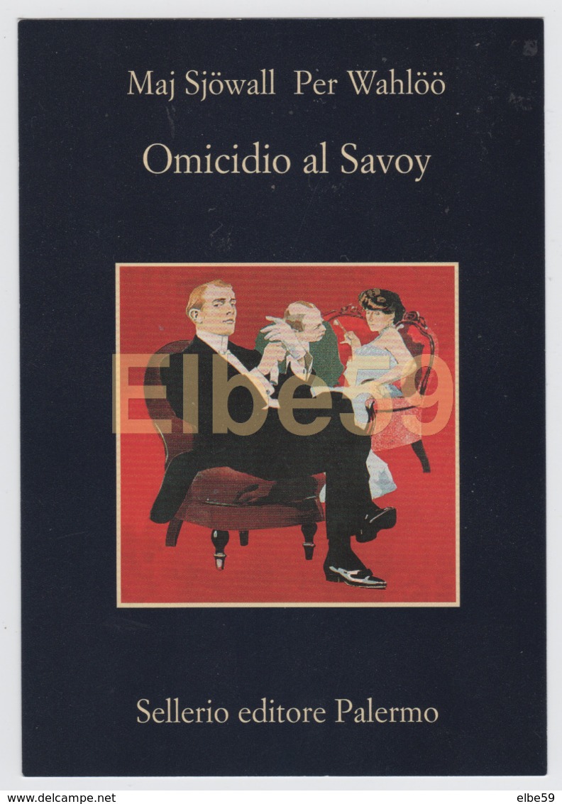 Italia, Cartolina Pubblicitaria, Sellerio Editore, Maj Sjöwall, Per Wahlöö, Omicidio Al Savoy, Palermo - Advertising