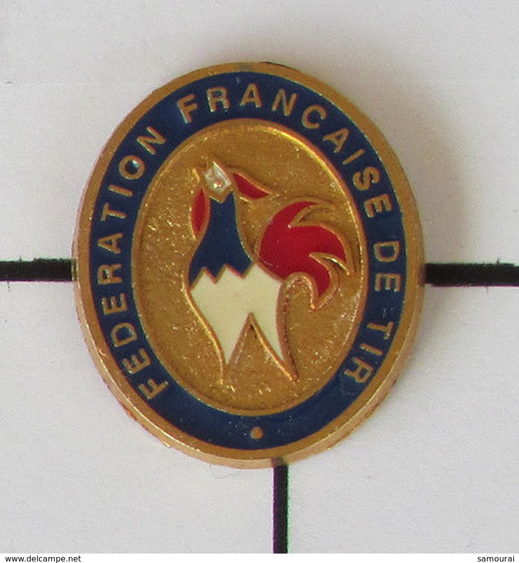 1 Pin's TIR SPORTIF - FEDERATION FRANCAISE DE TIR Signé ARCAPEA PARIS - Autres & Non Classés