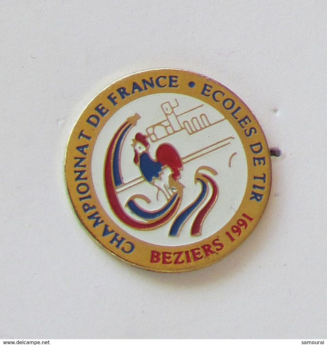 1 Pin's TIR  - CHAMPIONNAT DE FRANCE - ECOLES DE TIR - BEZIERS 1991 - Andere & Zonder Classificatie