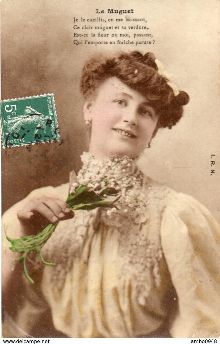 LE MUGUET Femme Je Le Cueillis.... Femme  Bouquet éditeur Bergeret I.R.N. état Voir Scan - Bergeret