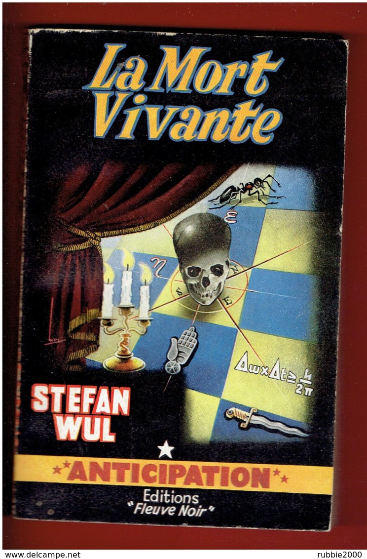 LA MORT VIVANTE 1958 STEFAN WUL NUMERO 113 ANTICIPATION FLEUVE NOIR COUVERTURE ILLUSTREE PAR BRANTONNE - Fleuve Noir