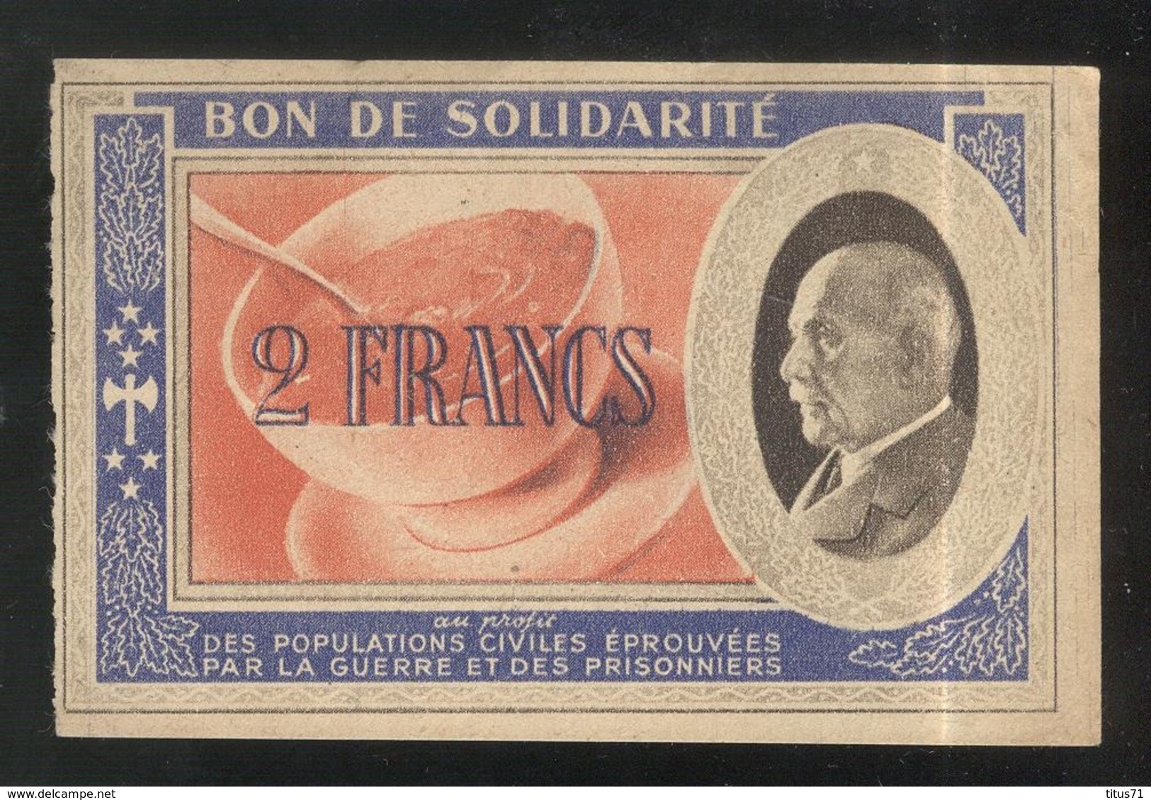 Bon De Solidarité 2 Francs Au Profit Des Populations Civiles - Pétain - Etat Français - SUP - Non Classés