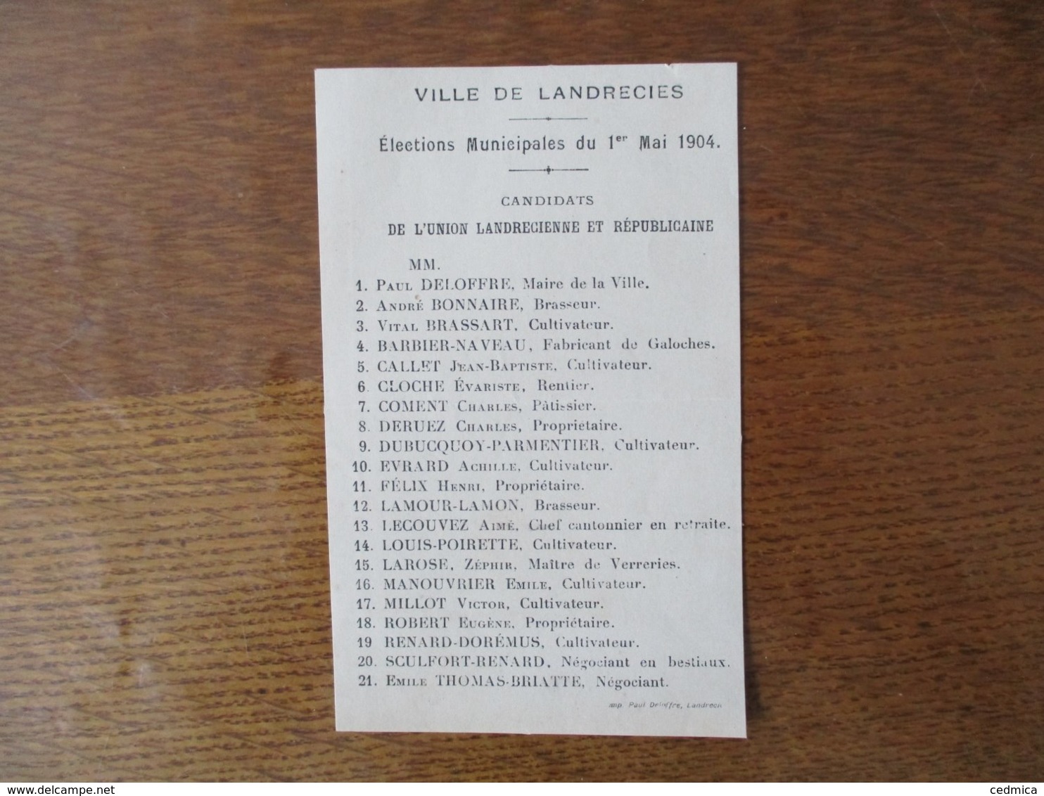 LANDRECIES ELECTIONS MUNICIPALES DU 1er MAI 1904 CANDIDATS DE L'UNION LANDRECIENNE ET REPUBLICAINE - Historische Dokumente