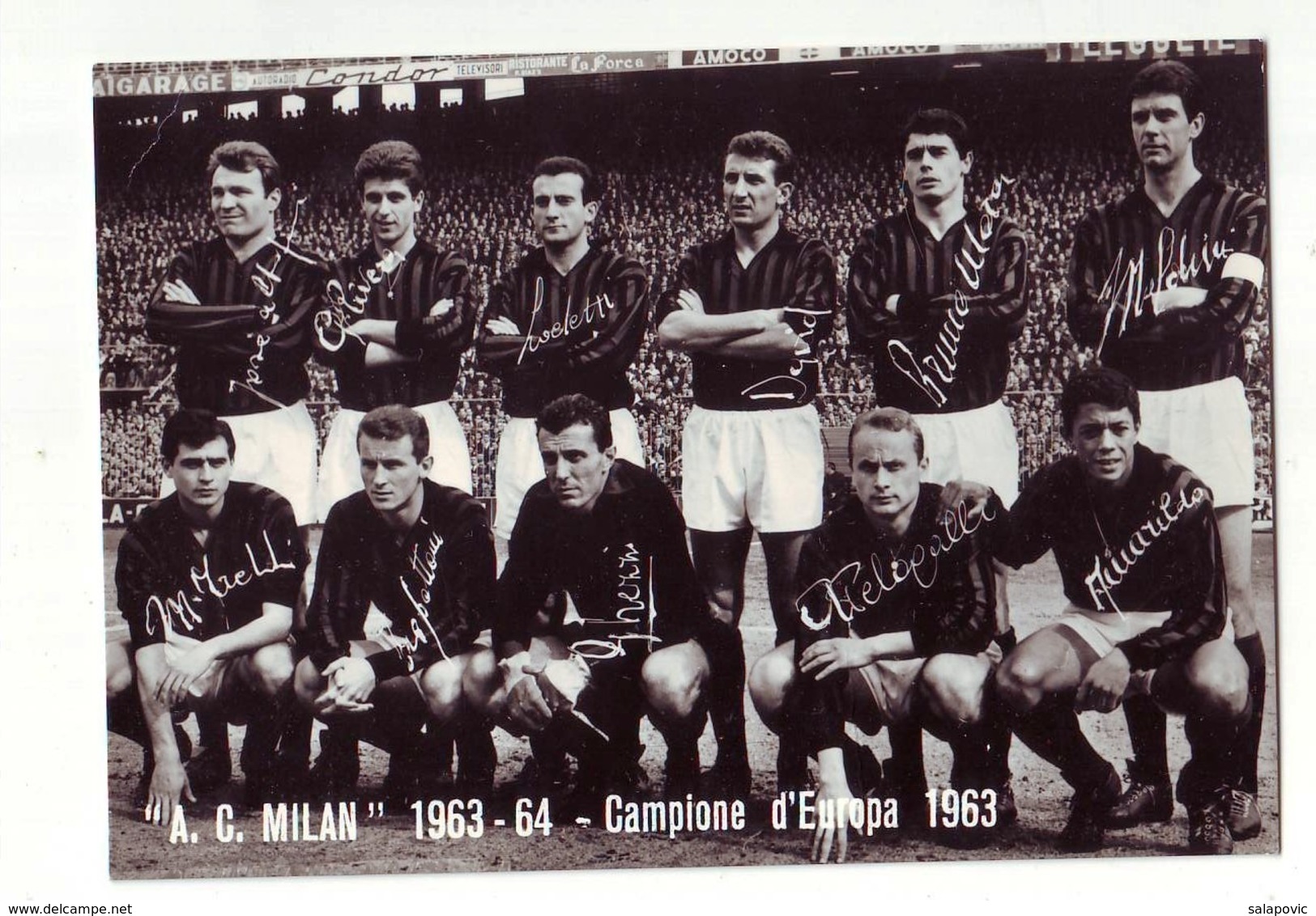 A.C.Milan 1963 Campione D Europa, CALCIO FOOTBALL Authographs - Autographes