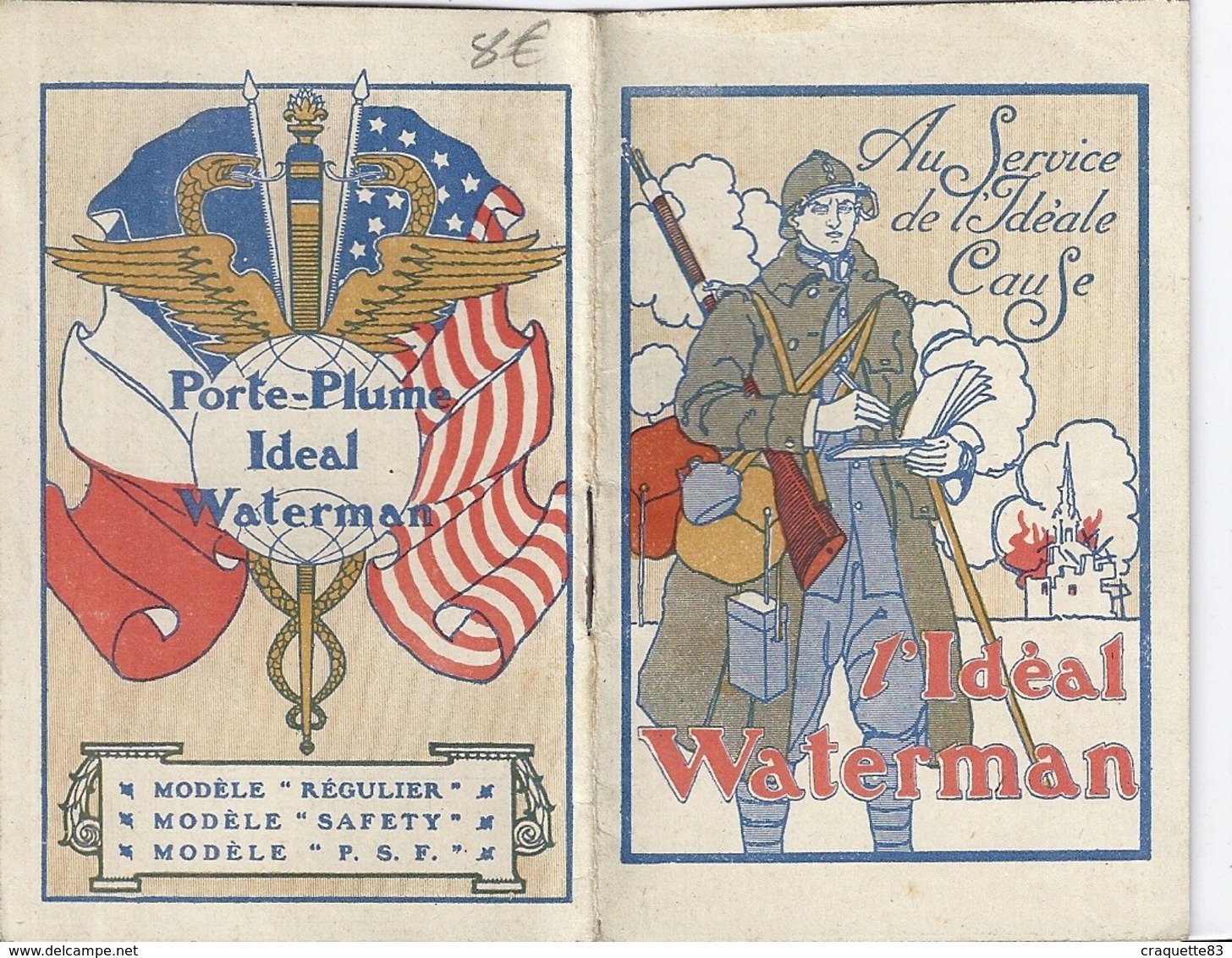 PUB - L'IDEAL WATERMAN  "AU SERVICE DE L'IDEALE CAUSE" 1918-CARNET ET CALENDRIER - Documenti