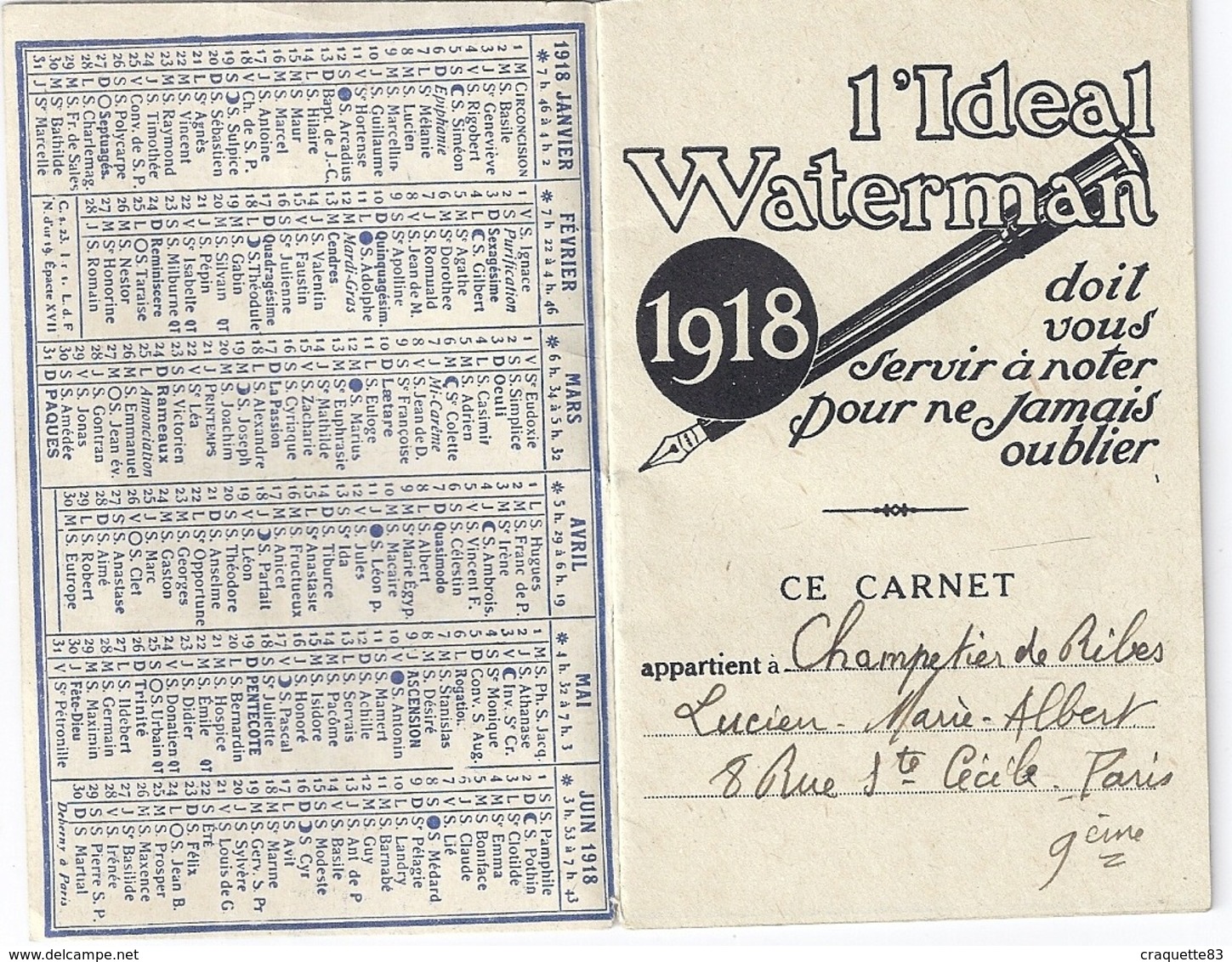 PUB - L'IDEAL WATERMAN  "AU SERVICE DE L'IDEALE CAUSE" 1918-CARNET ET CALENDRIER - Documenti