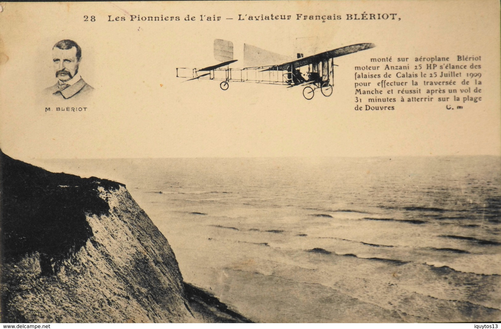 CPA.  Aviateurs > L'Aviateur BLERIOT Effectue La Traversée De La Manche Calais-Douvres En 31mn Le 25.7.1909 - Aviadores