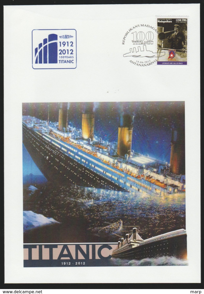 Titanic Cover 2012 Madagasikara Special Cancel 100 Years Of. - Ships
