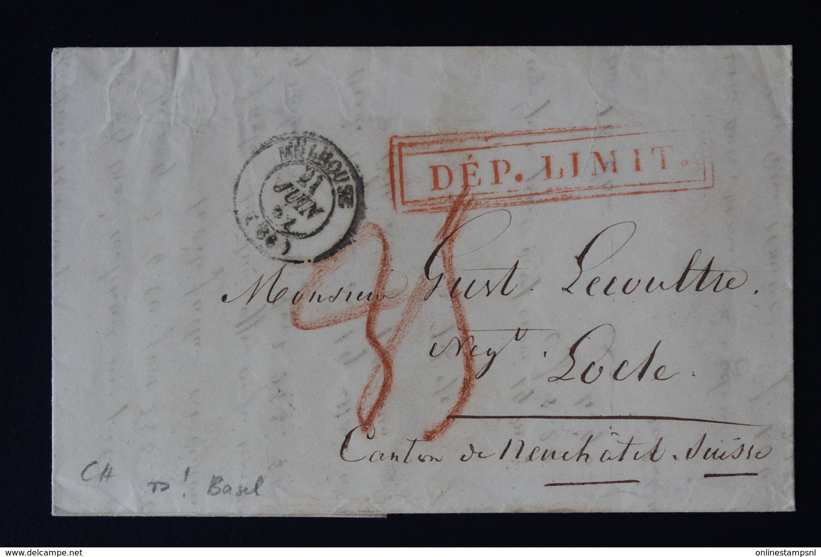 Complete Letter Mulhouse LOCLE 1852 Red Boxed DEP. LIMIT. RRR CDS BASEL - ...-1845 Prefilatelia