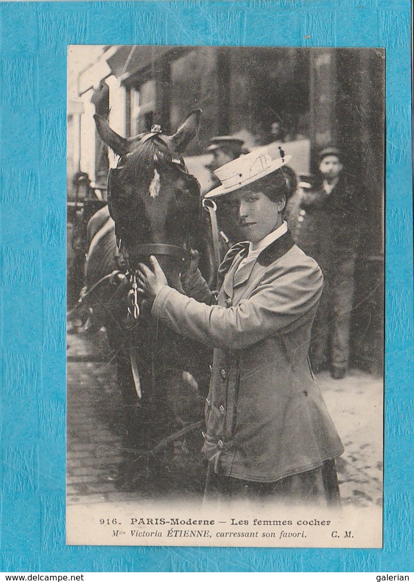 Paris Nouveau, 1907 ( 75 ). - Les Femmes Cocher. - Mlle Victoria Étienne, Caressant Son Favori. - Petits Métiers à Paris