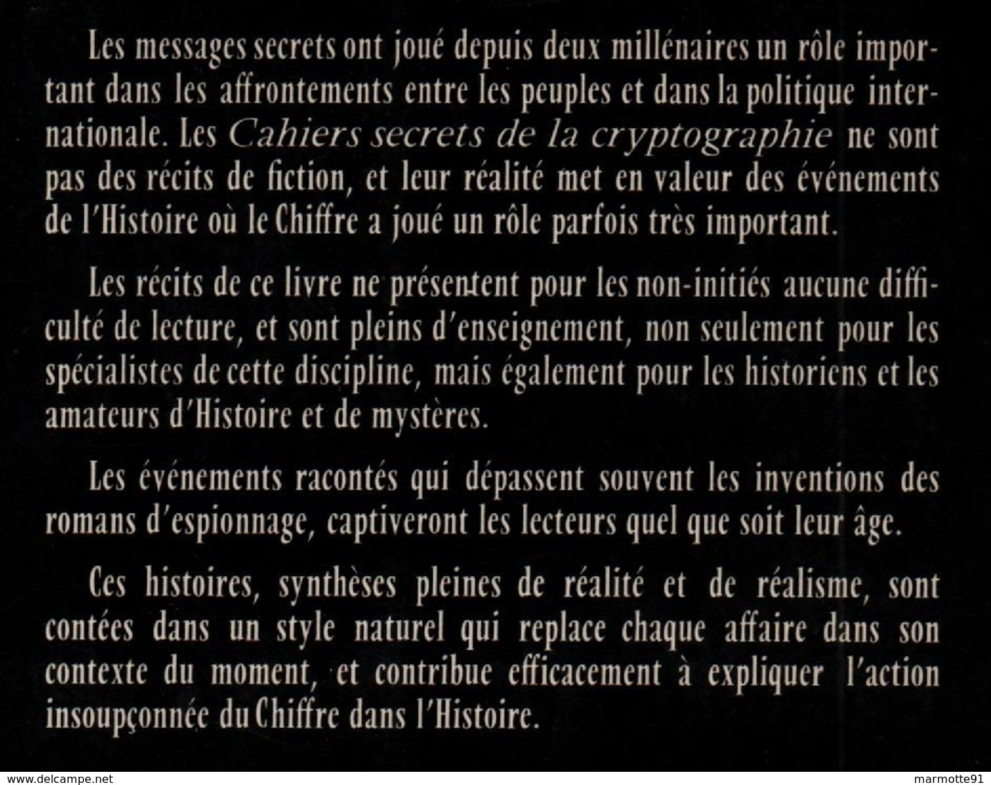 LES CAHIERS SECRETS DE LA CRYPTOGRAPHIE CODE SECRET SERVICE DU CHIFFRE - Français