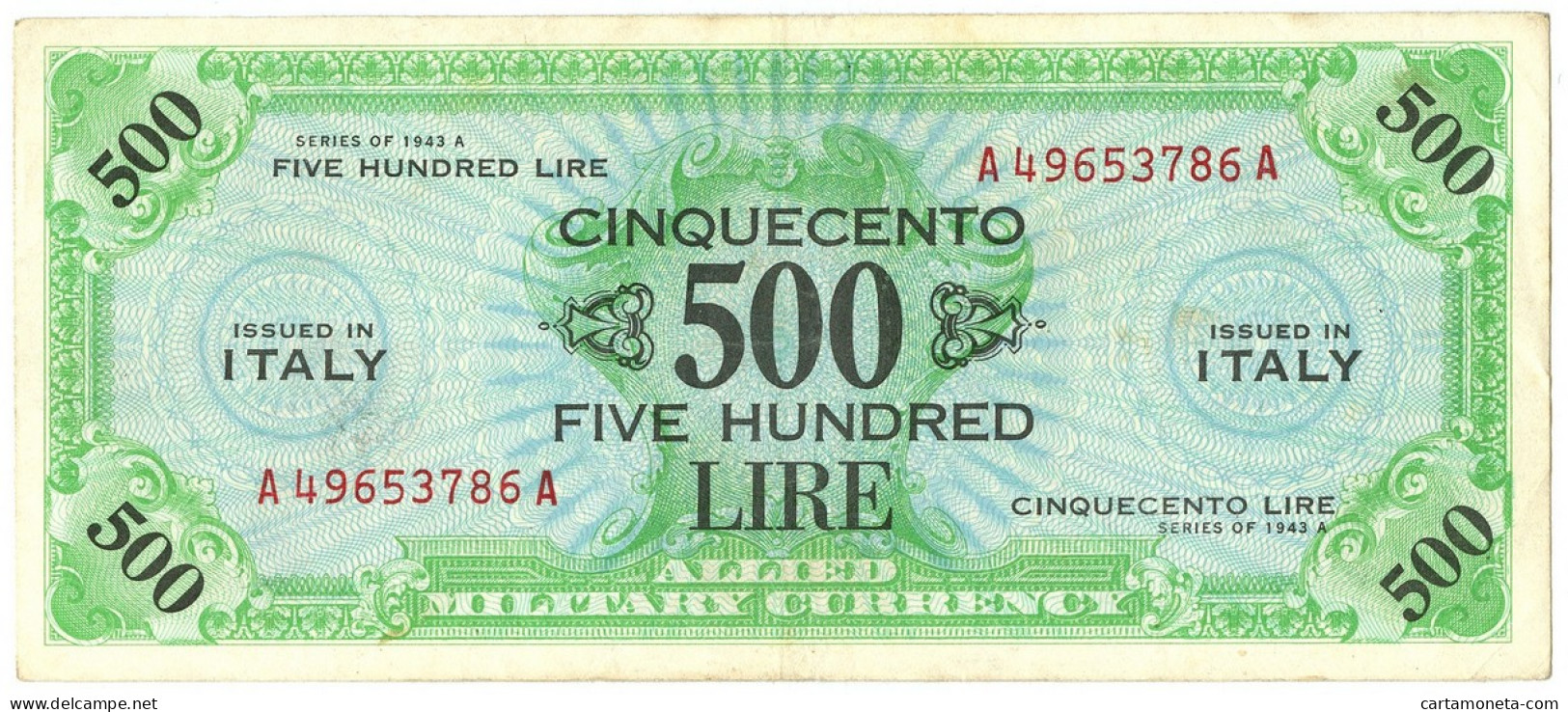 500 LIRE OCCUPAZIONE AMERICANA IN ITALIA BILINGUE FLC A-A 1943 A BB+ - Ocupación Aliados Segunda Guerra Mundial