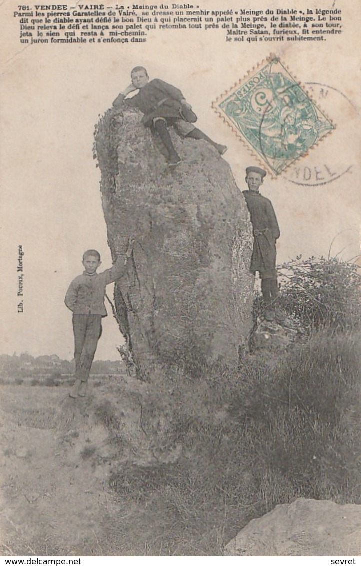 VAIRE. Menhir Appelé "Meinge Du Diable" Avec Explication De La Légende. Cliché RARE - Dolmen & Menhirs