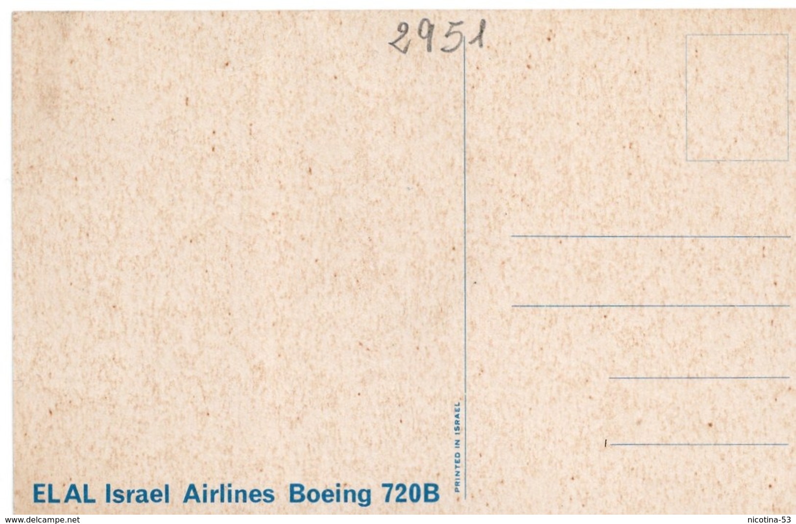 CT-02951- EL AL ISRAEL AIRLINES  BOEING 720 B             NON VIAGGIATA - 1946-....: Modern Era