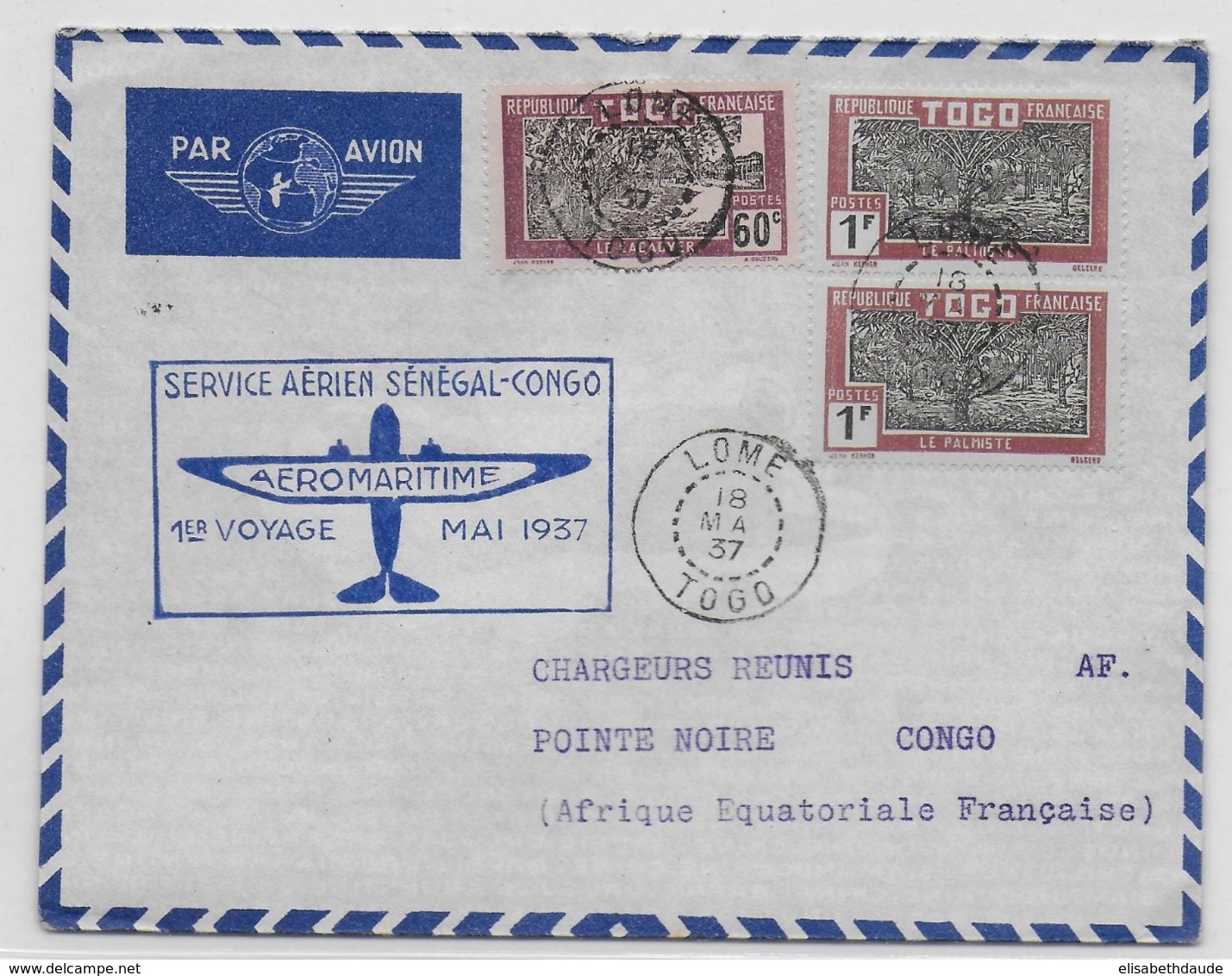 1937 - TOGO - ENVELOPPE PREMIER VOYAGE AEROMARITIME AIR FRANCE : SENEGAL - CONGO De LOME => POINTE NOIRE - Lettres & Documents