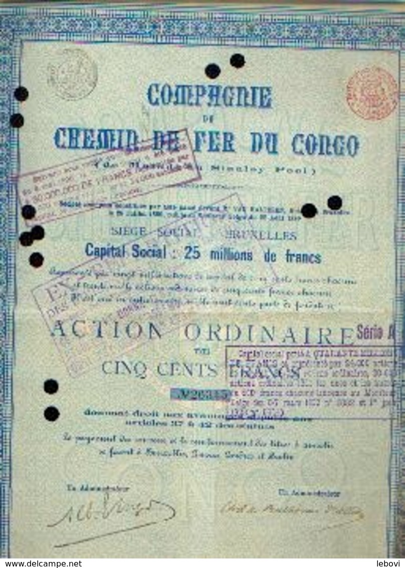(BRUXELLES) « Compagnie Du Chemin De Fer Du CONGO SA» - Capital : 25.000.000 Fr – Action Ordinaire De 500 Fr - Spoorwegen En Trams