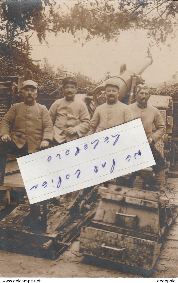 Un Groupe De Militaires Posant En 1916 Devant Un Canon     ( Carte-photo ) - Guerre 1914-18