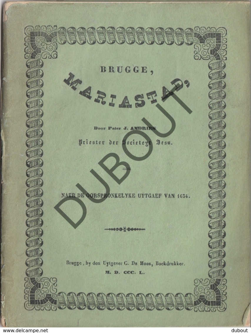 BRUGGE MARIASTAD - 1850 - Met Lithografie Vooraan (R54) - Oud