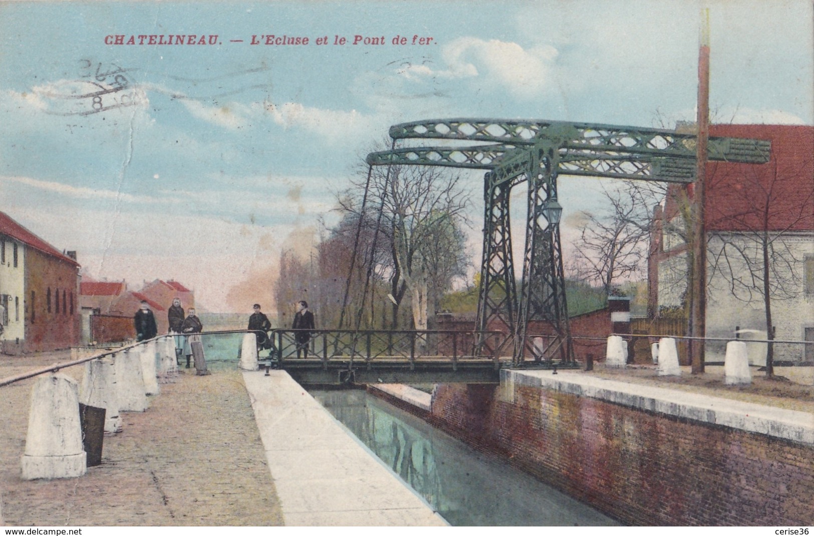 Châtelineau L'Ecluse Et Le Pont De Fer Circulée En 1914 Avec Cachet De Fortune De Montignies Sur Sambre Voir Verso - Chatelet