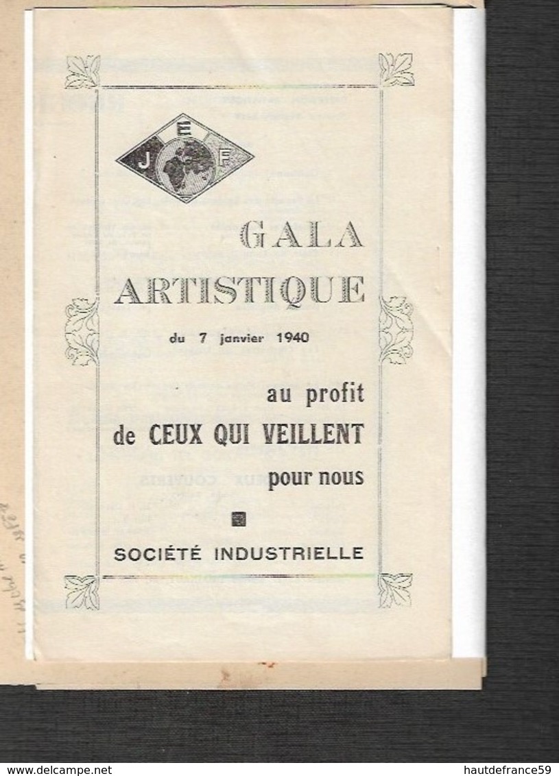 Programme 7 Janvier 1940 Gala Artistique   SOCIETE INDUSTRIELLE  LILLE Jeunesse De L'Empire Français - Posters