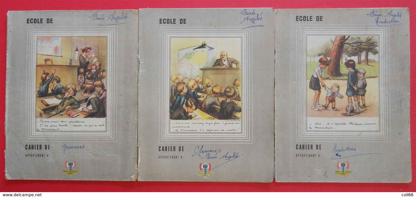 Ww2 Lot De 3 Cahiers D'Ecole 1943 Avec Francisque Illustrés Par Poulbot 1ere Page Message Du Maréchal Aux écoliers 1941 - Drapeaux