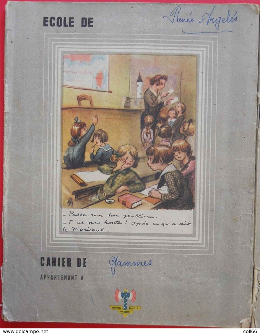 Ww2 Lot De 3 Cahiers D'Ecole 1943 Avec Francisque Illustrés Par Poulbot 1ere Page Message Du Maréchal Aux écoliers 1941 - Vlaggen