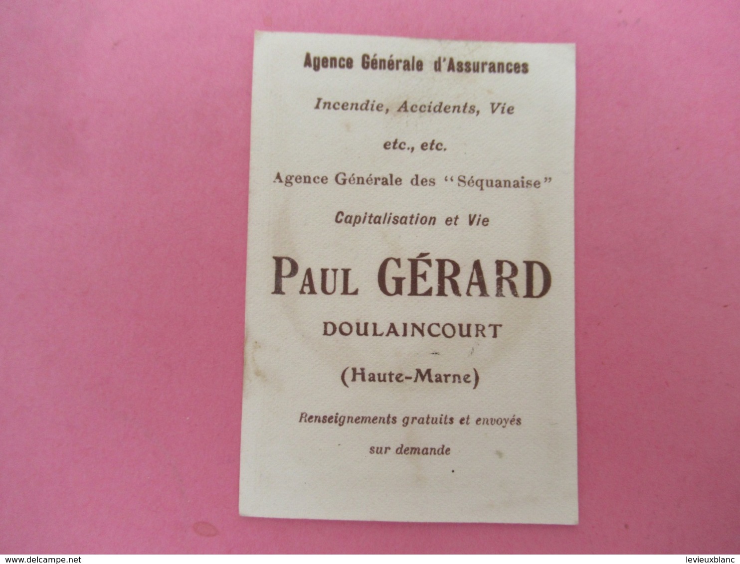 Petite Carte Publicitaire/L'Amour Dans Le Coeur/ARYS/Paris/Assurances Paul Gérard/DOULAINCOURT/Hte Marne/Vers1930 VPN221 - Banco & Caja De Ahorros