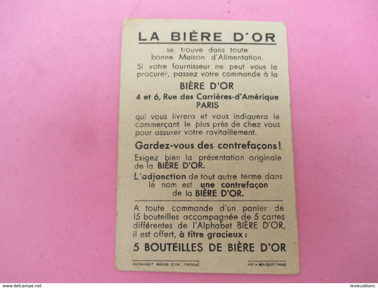 Petite Carte Commerciale/Biére D'Or/Rue Carriéres D'Amérique/Paris/Alphabet Biére D'Or Déposé /Vers 1920-1930 ?   VPN225 - Autres & Non Classés