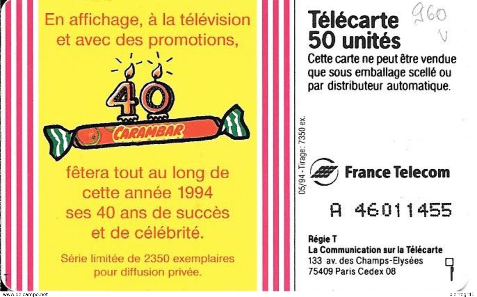 CARTE-PUCE-PRIVEE-PUBLIC- 50U-EN960-SO5-05/94-CARAMBAR-UTILISE-TBE - 50 Unités   