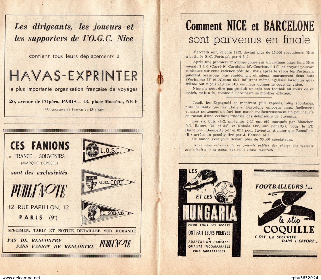 Programme Officiel De La Finale De La 4eme Coupe Latine  Nice- Barcelone  Le 29 Juin 1952 Au Parc Des Princes - Books