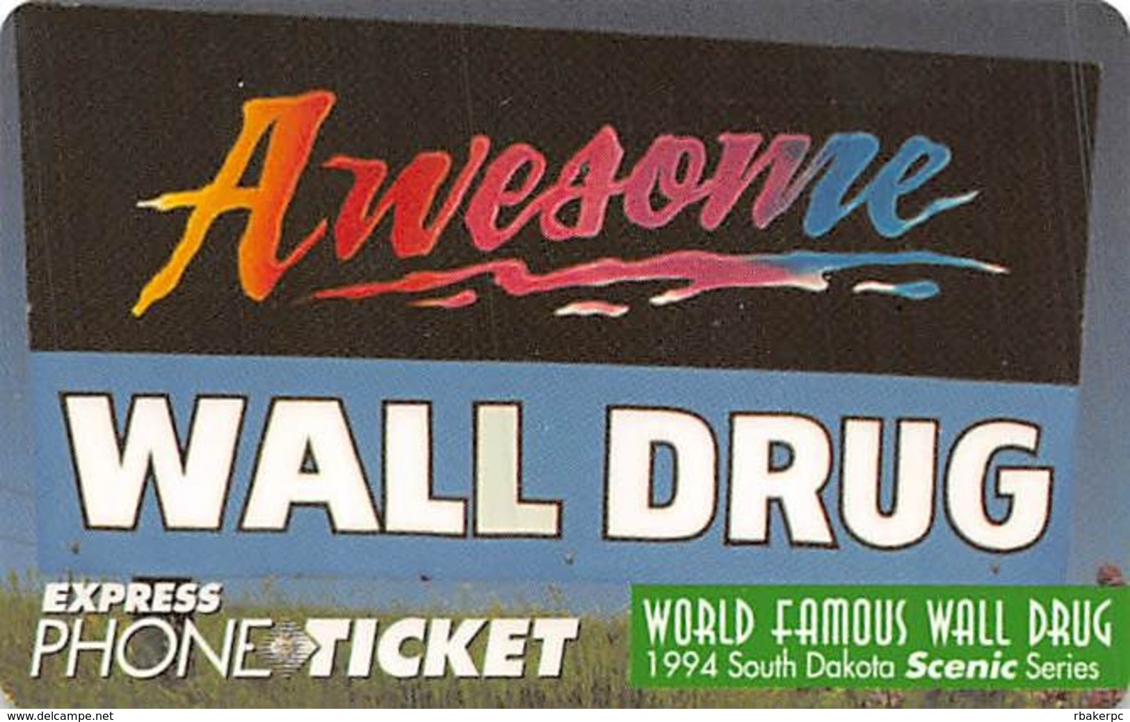 Wall Drug Store Express Phone Ticket - Advertising