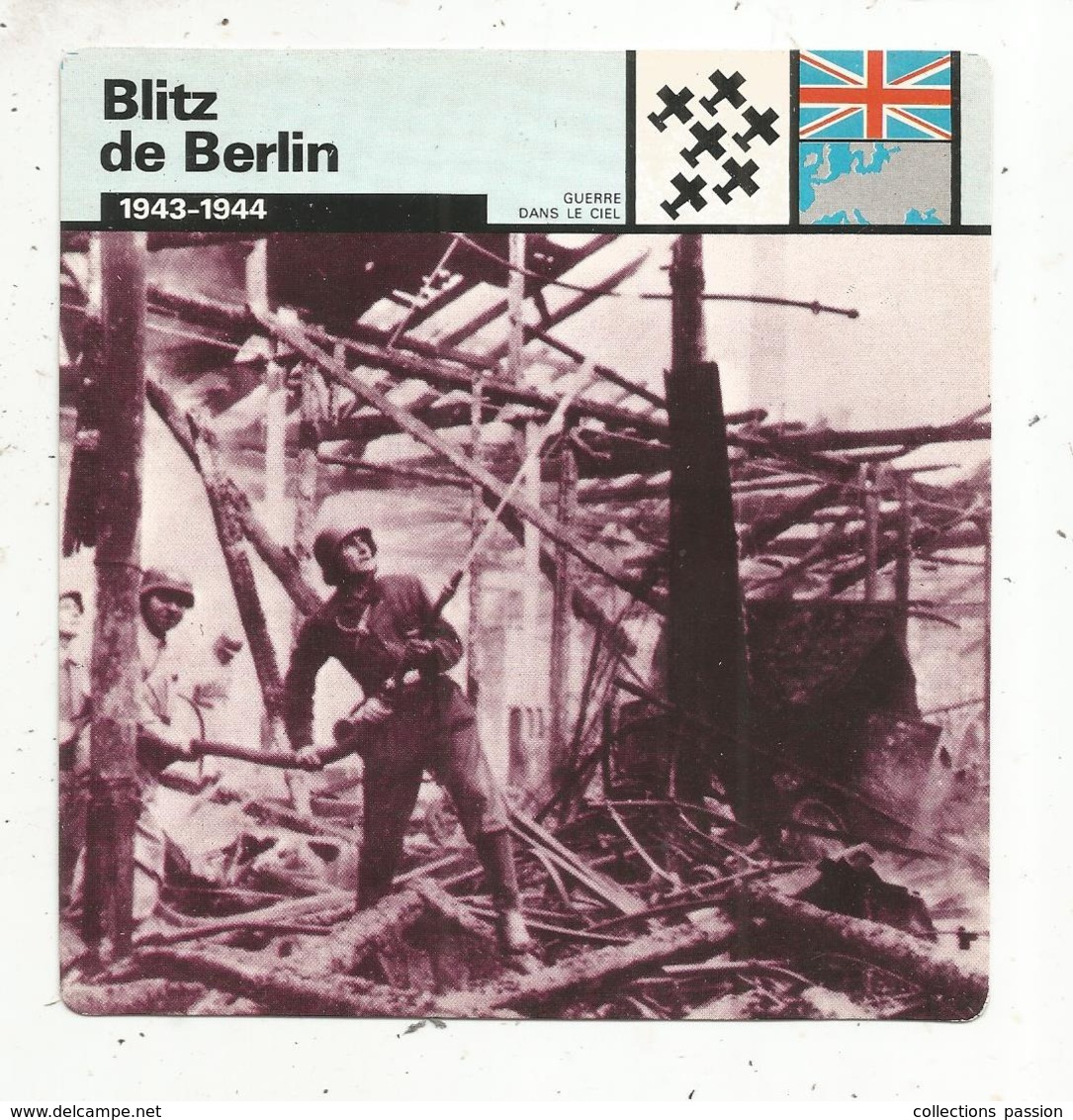 Fiche Illustrée , Edito Service ,1979 ,  2 Scans ,militaria ,guerre 1939-45, Blitz De BERLIN... , 2 Scans ,Allemagne - History