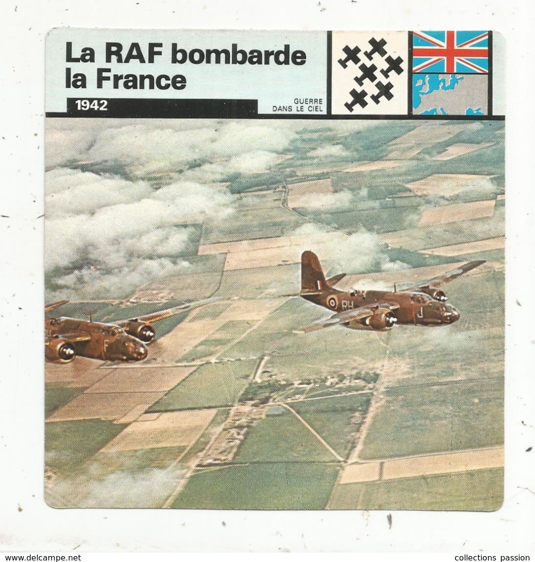 Fiche Illustrée , Edito Service ,1978 ,  2 Scans ,militaria ,guerre 1939-45, Avions,la RAF Bombarde La France.... - Histoire