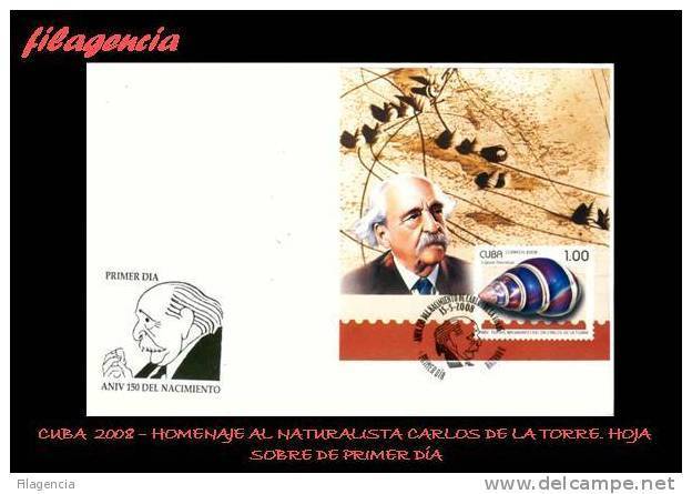 AMERICA. CUBA SPD-FDC. 2008 HOMENAJE AL NATURALISTA CUBANO CARLOS DE LA TORRE. POLIMITAS. HOJA BLOQUE - FDC