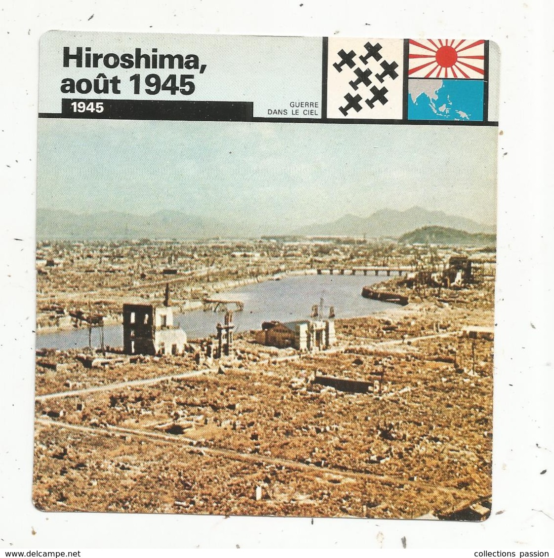 Fiche Illustrée , Edito Service ,1978 ,  2 Scans ,militaria ,guerre 1939-45, HIROSHIMA ,août 1945 ... Japon - Histoire