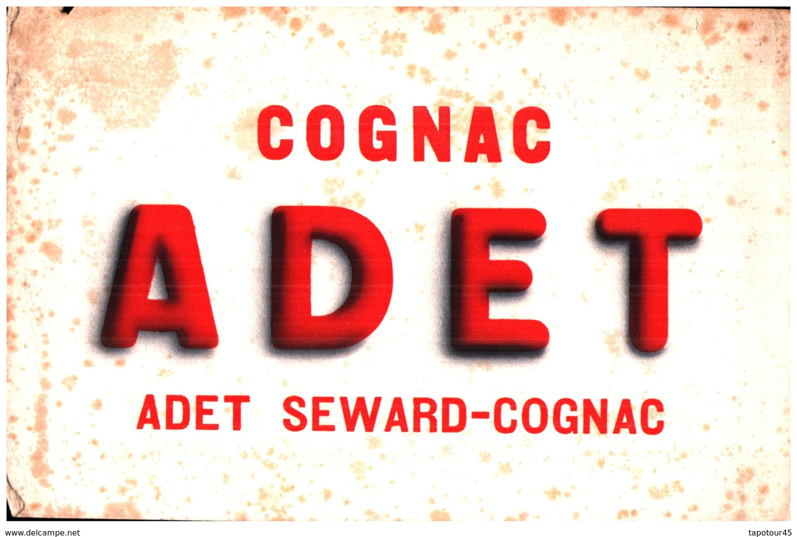 C A/Buvard Cognac "Adet"(N= 1) (Format 24 X 16) - Liqueur & Bière