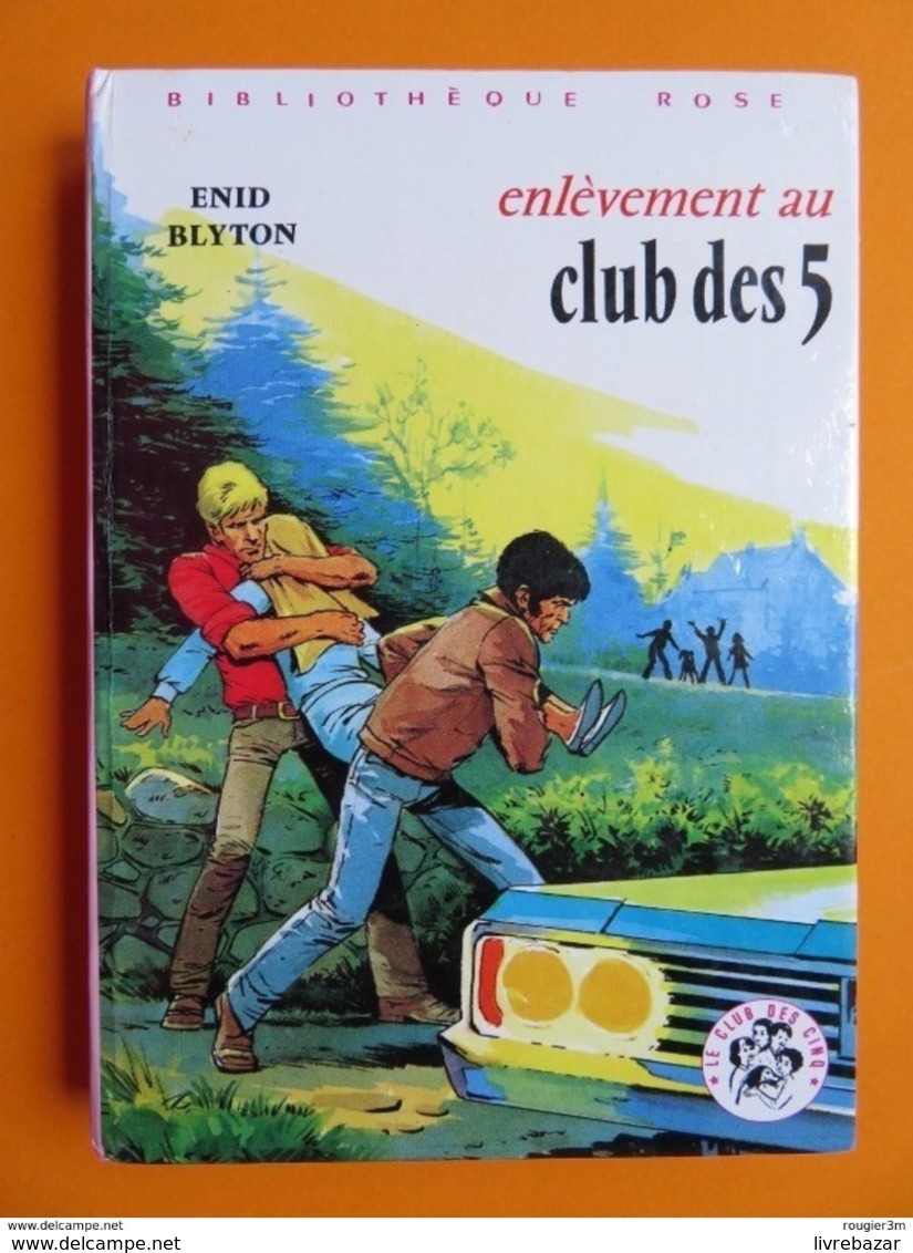 ENLEVEMENT AU CLUB DES CINQ - Bibliothèque Rose